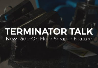 TERMINATOR TALK: NEW RIDE-ON FLOOR SCRAPER FEATURE - Diamond Tool Store